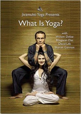 DVD What isYoga? With Willem Dafoe, David Life, Sharon Gannon, Bhagovan Das